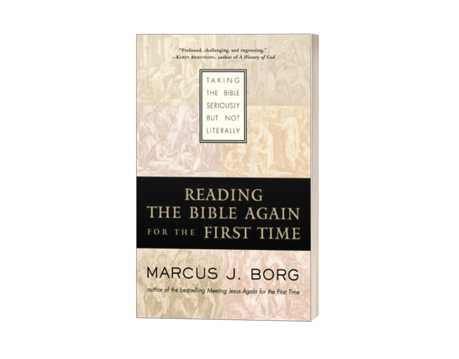 Reading the Bible Again for the First Time